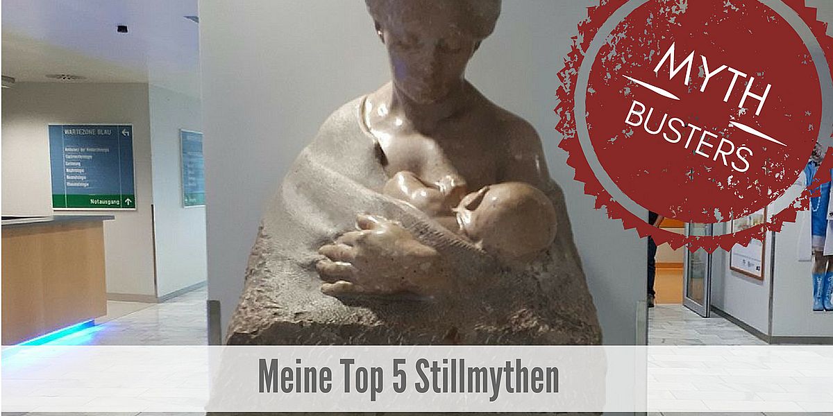 Meine Top 5 Stillmythen